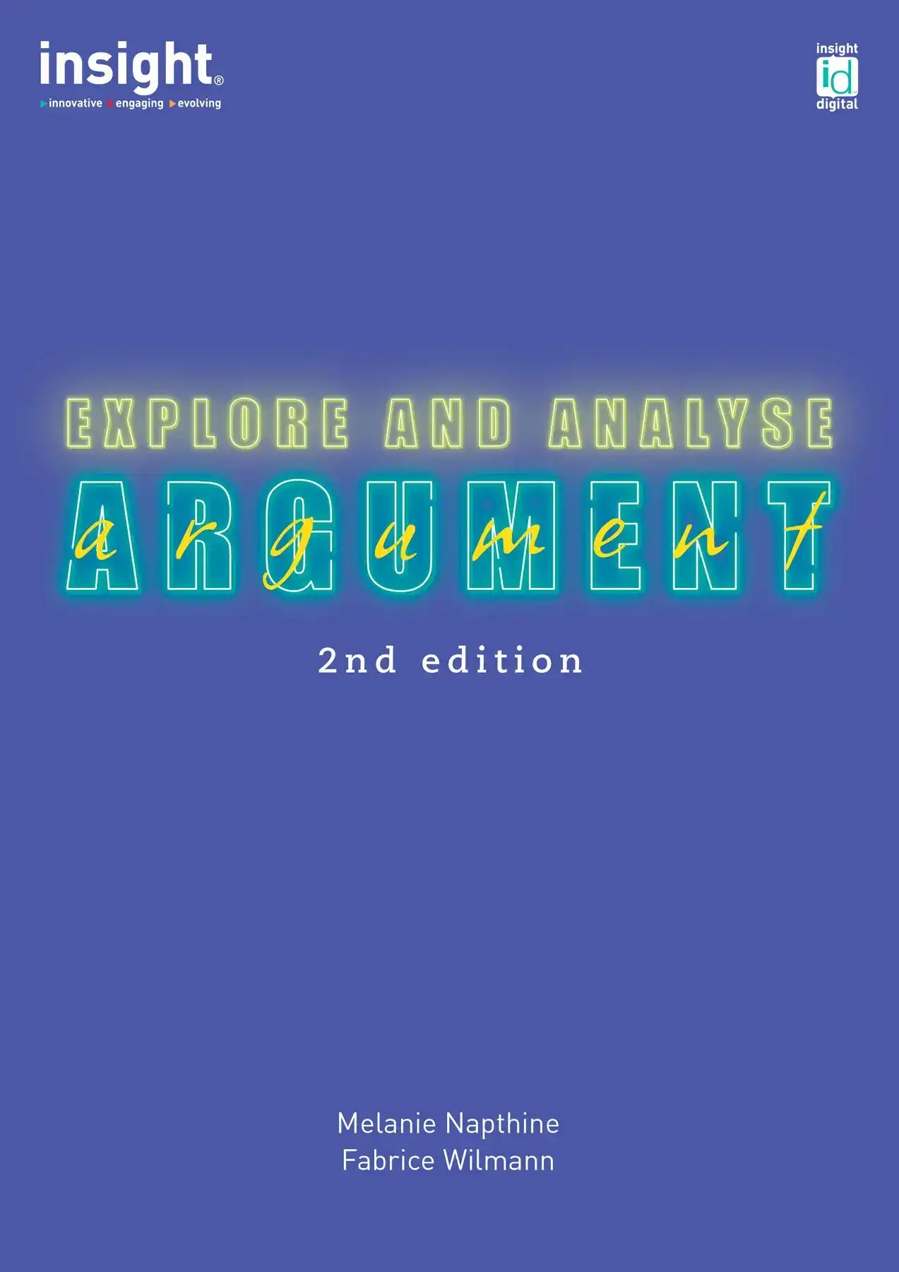 Explore and Analyse Argument