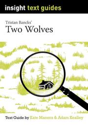 Insight Text Guides: Two Wolves