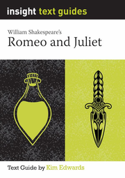 Insight Text Guides: Romeo and Juliet
