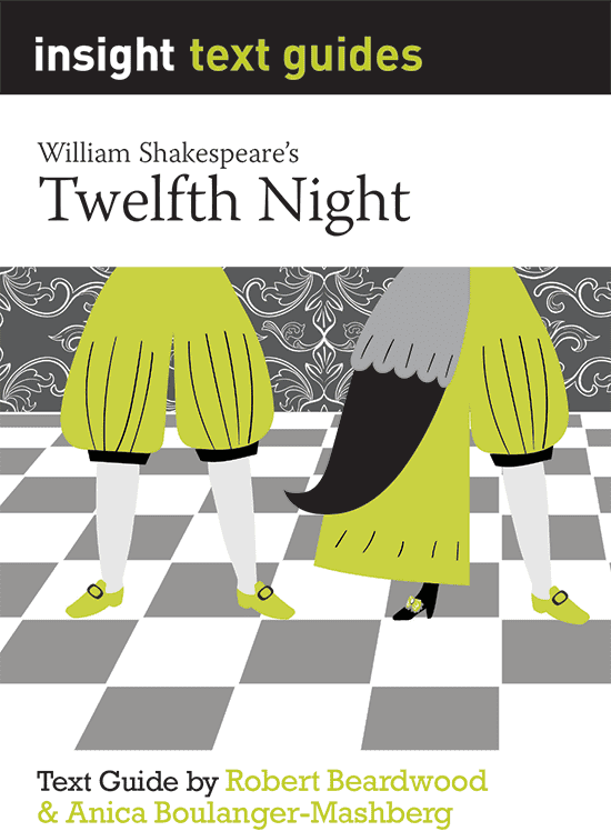 Insight Text Guides: Twelfth Night