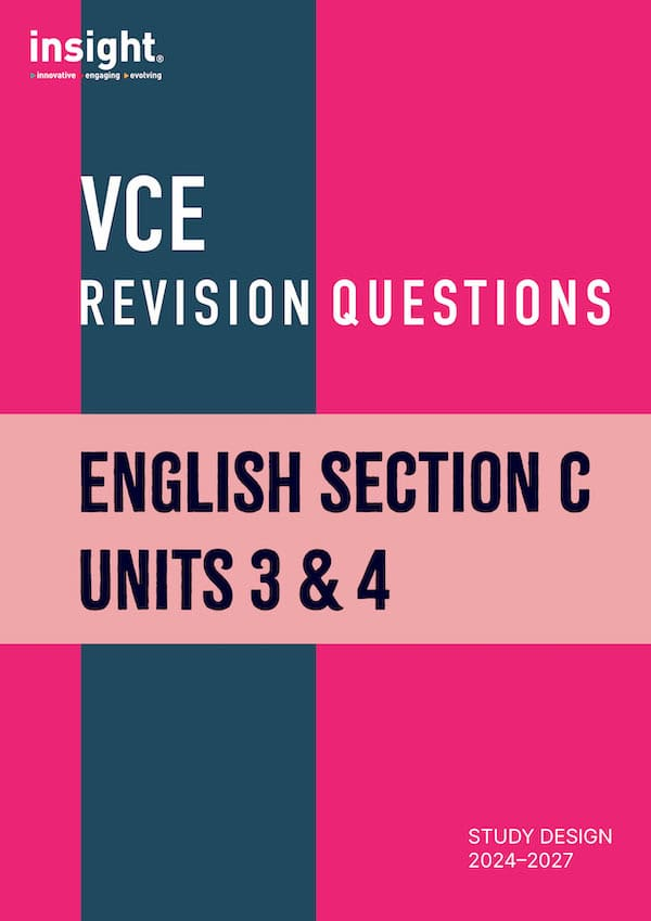 VCE Revision Questions: English Section C Units 3 & 4