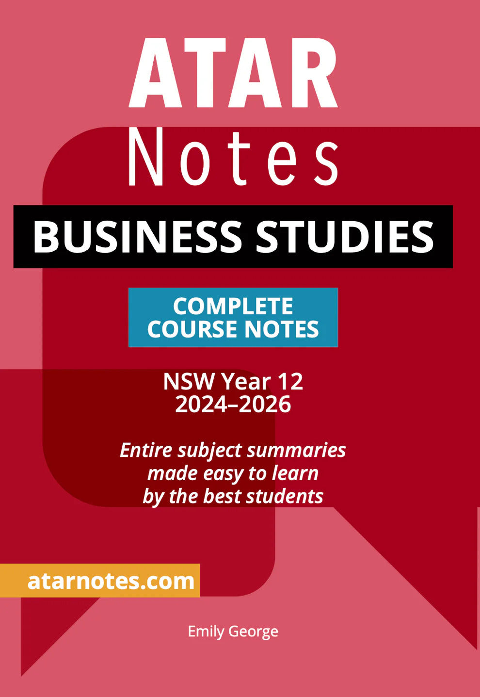 ATAR Notes HSC (Year 12) - Complete Course Notes: Business Studies (2024-2026)