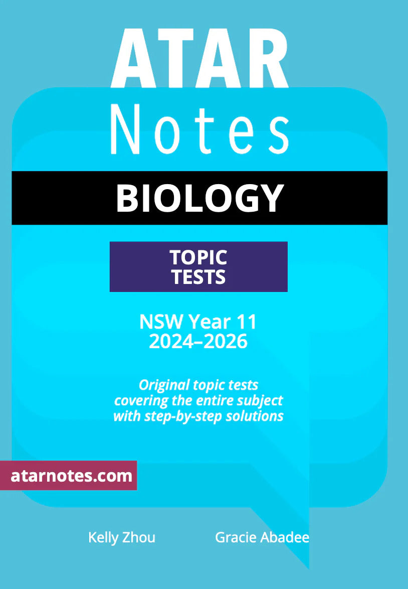 ATAR Notes HSC (Year 11) Topic Tests: Biology (2024-2026)