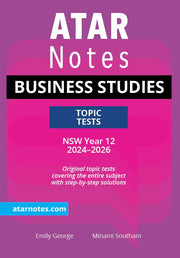 ATAR Notes HSC (Year 12) Topic Tests: Business Studies (2024-2026)