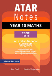 ATAR Notes Australian Curriculum - Year 10: Maths Topic Tests (2024-2026)