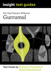 Insight Text Guides: Gurrumul