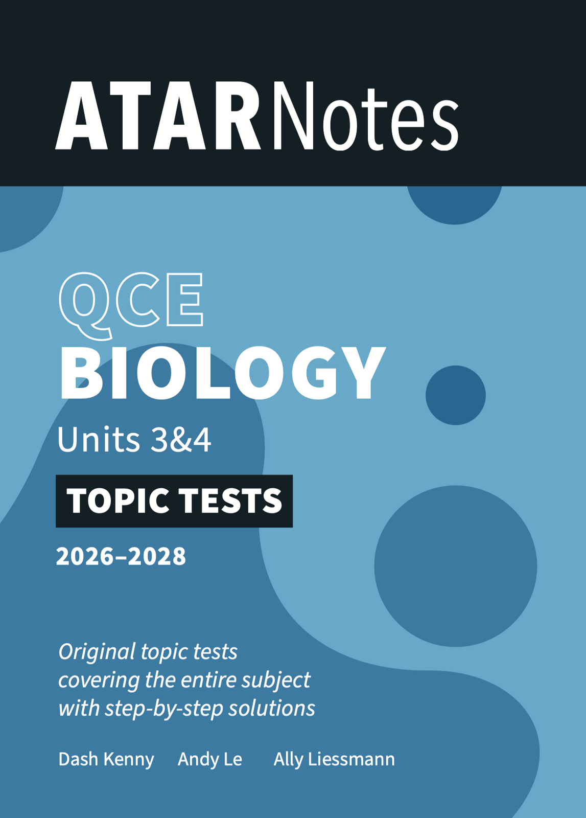 ATAR Notes QCE Biology 3&4 Topic Tests (2026-2028)