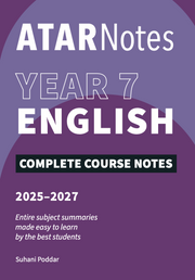 ATAR Notes Year 7 English Complete Course Notes (2025-2027)