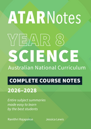 ATAR Notes Australian Curriculum - Year 8 Science Notes (2026–2028)
