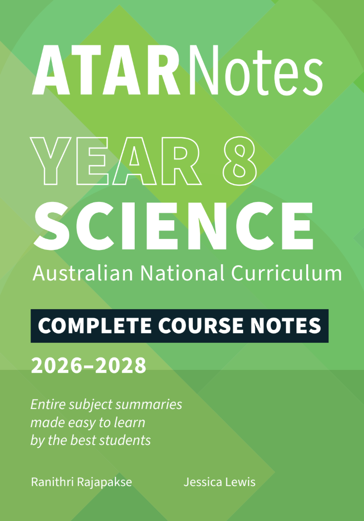 ATAR Notes Australian Curriculum - Year 8 Science Notes (2026–2028)