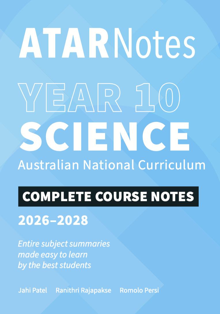 ATAR Notes Australian Curriculum - Year 10 Science Notes (2026–2028)