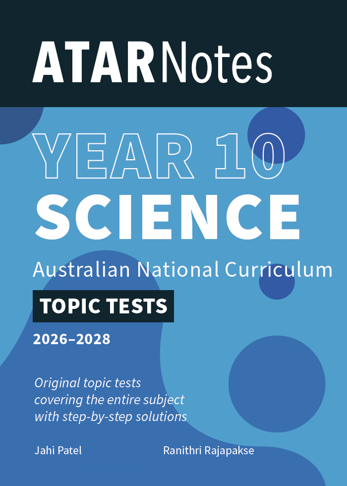 ATAR Notes Year 10 Science Topic Tests (2026-2028)