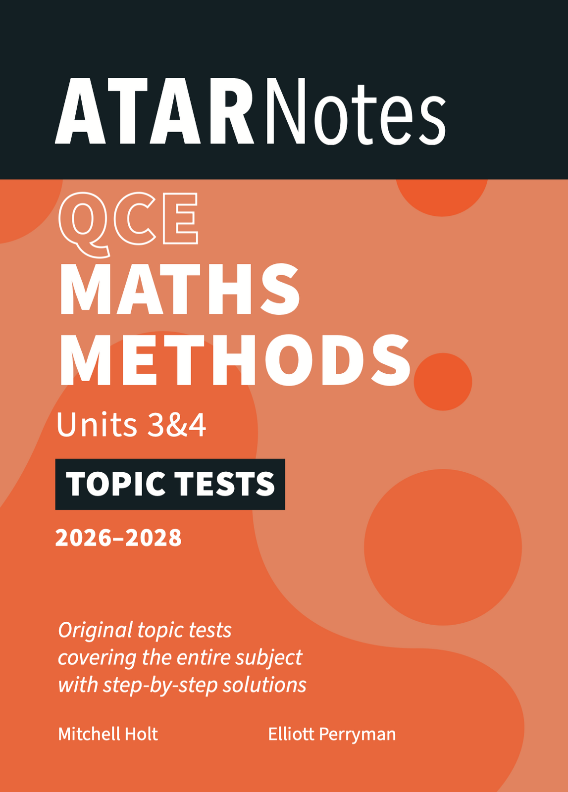ATAR Notes QCE Maths Methods 3&4 Topic Tests (2026-2028)