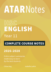ATAR Notes HSC English Year 11 Notes (2026-2028)