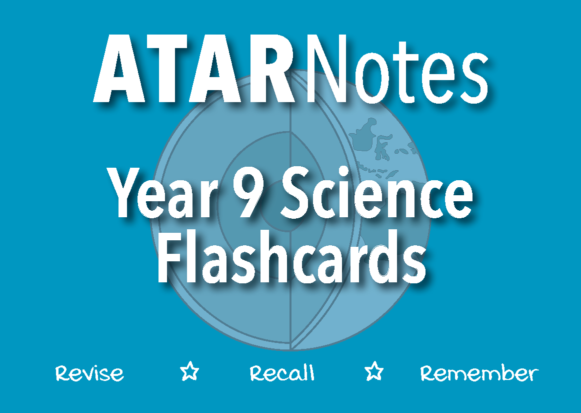 ATAR Notes Year 9 Science Flashcards (New for 2026)