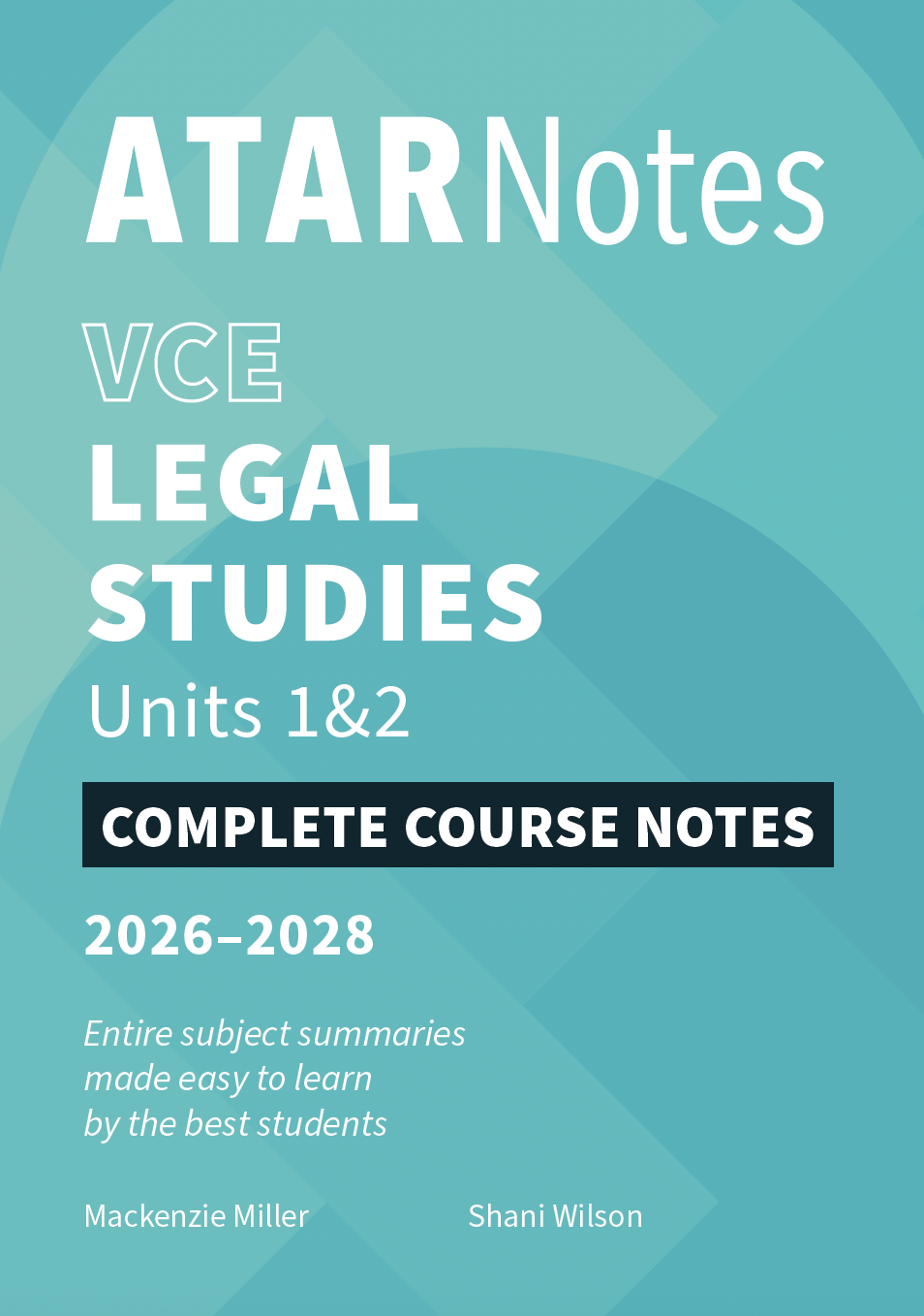 ATAR Notes VCE Legal Studies 1&2 Notes (2026-2028)