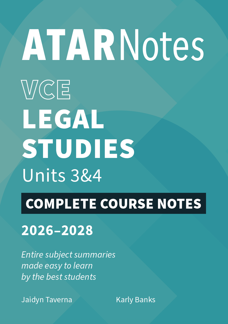 ATAR Notes VCE Legal Studies 3&4 Notes (2026-2028)