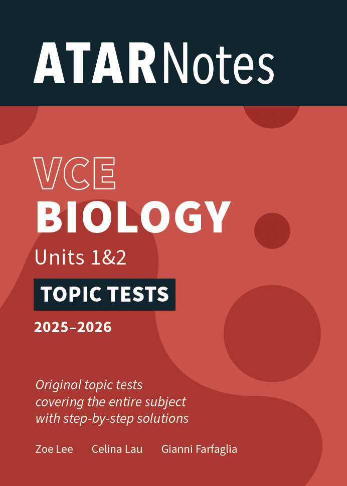 ATAR Notes VCE Biology 1&2 Topic Tests (2025-2026)