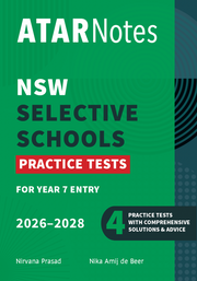 ATAR Notes NSW Selective Schools Practice Tests: Year 7 Entry (2026-2028)