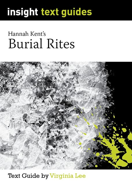 Text Guide: Burial Rites
