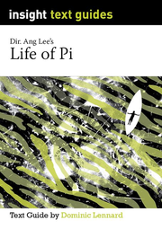 Insight Text Guides: Life of Pi