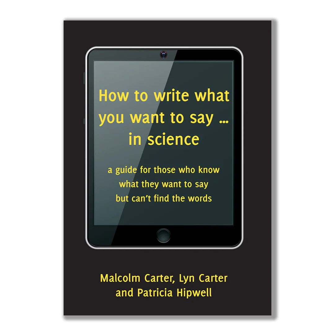 How To Write What You Want To Say In Science
