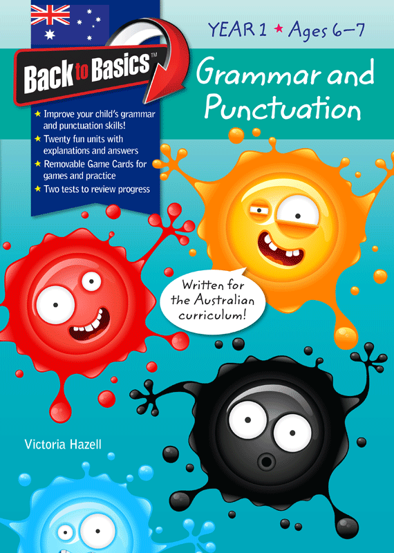 Back to Basics - Grammar and Punctuation: Year 1
