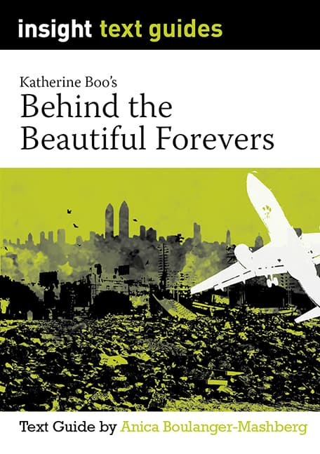 Text Guide: Behind the Beautiful Forevers
