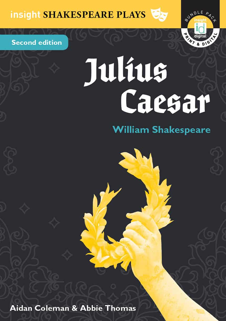 Insight Shakespeare Plays: Julius Caesar