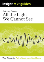 Text Guide: All the Light We Cannot See