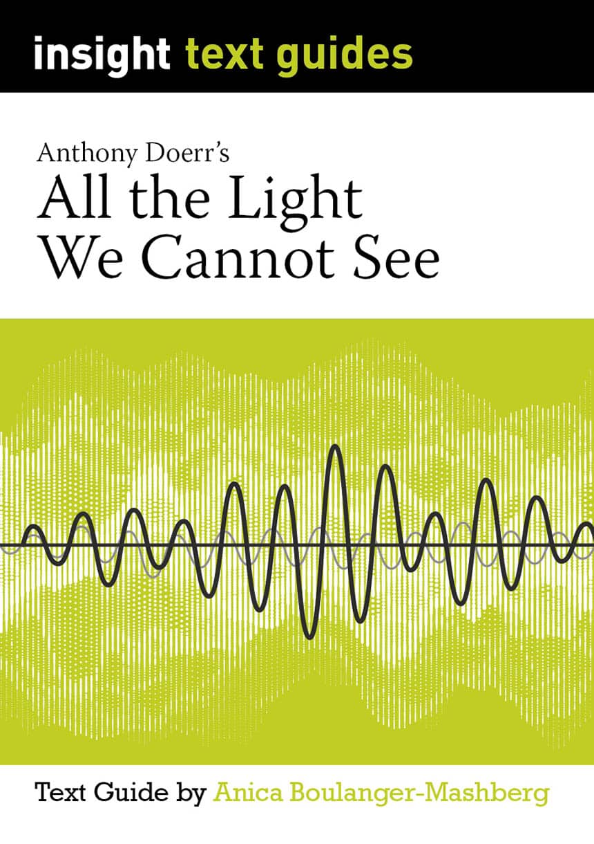 Text Guide: All the Light We Cannot See