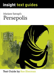 Insight Text Guides: Persepolis