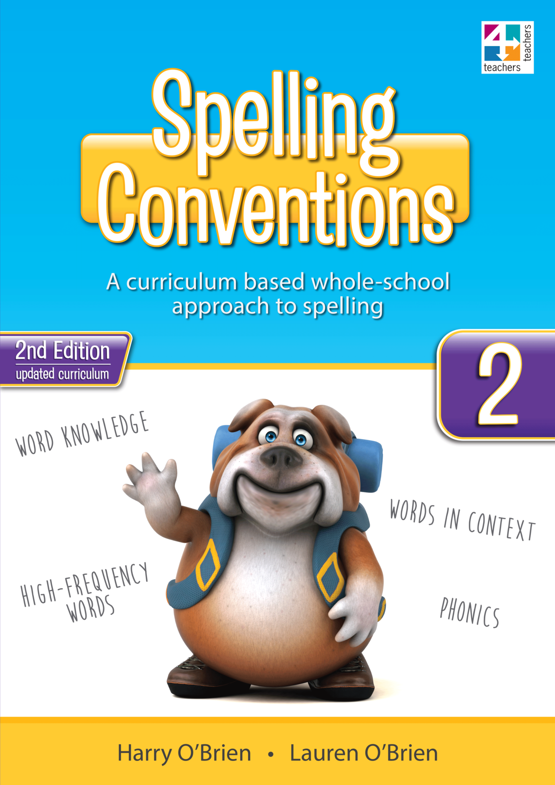 Spelling Conventions - Second Edition: Year 2
