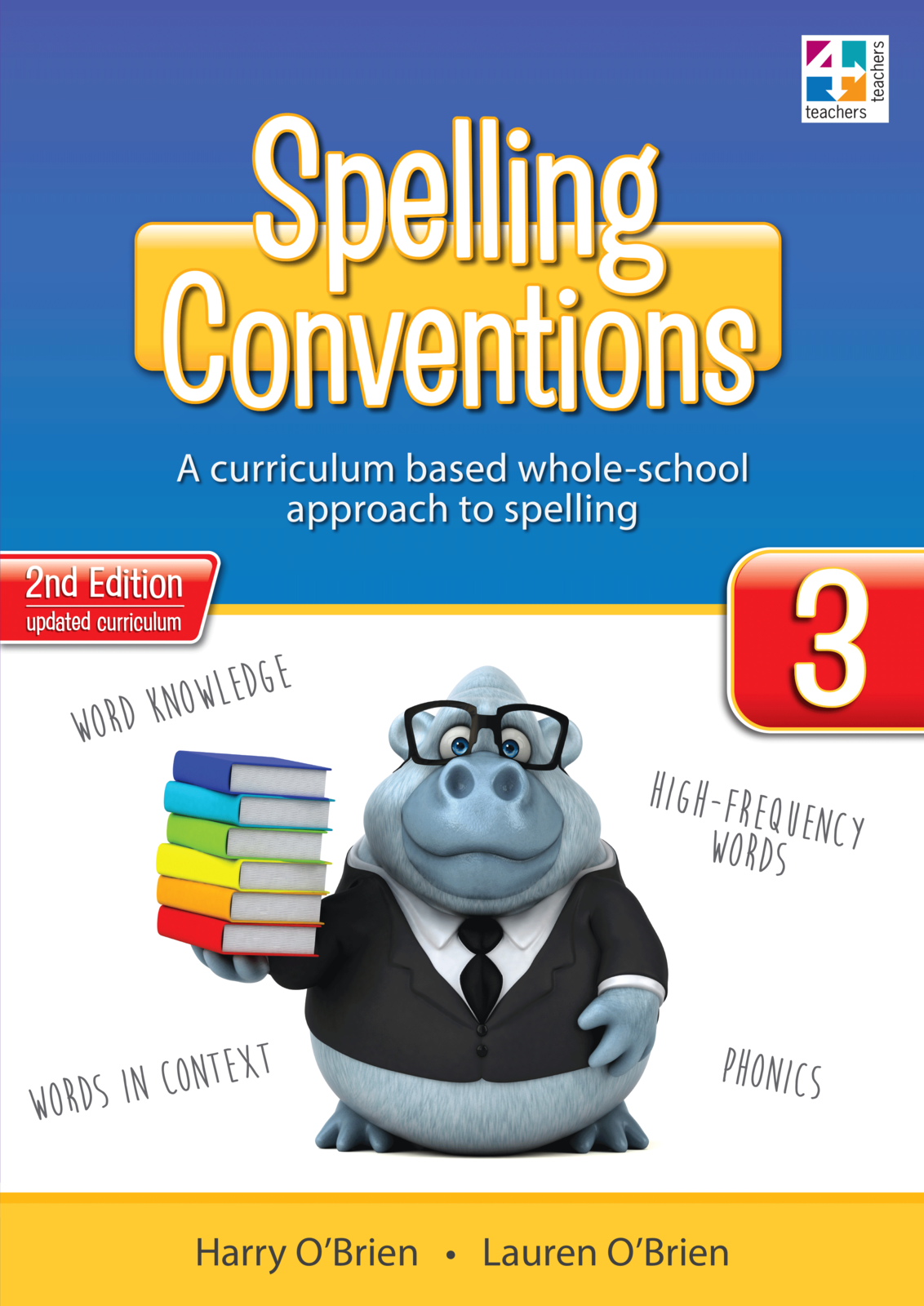 Spelling Conventions - Second Edition: Year 3