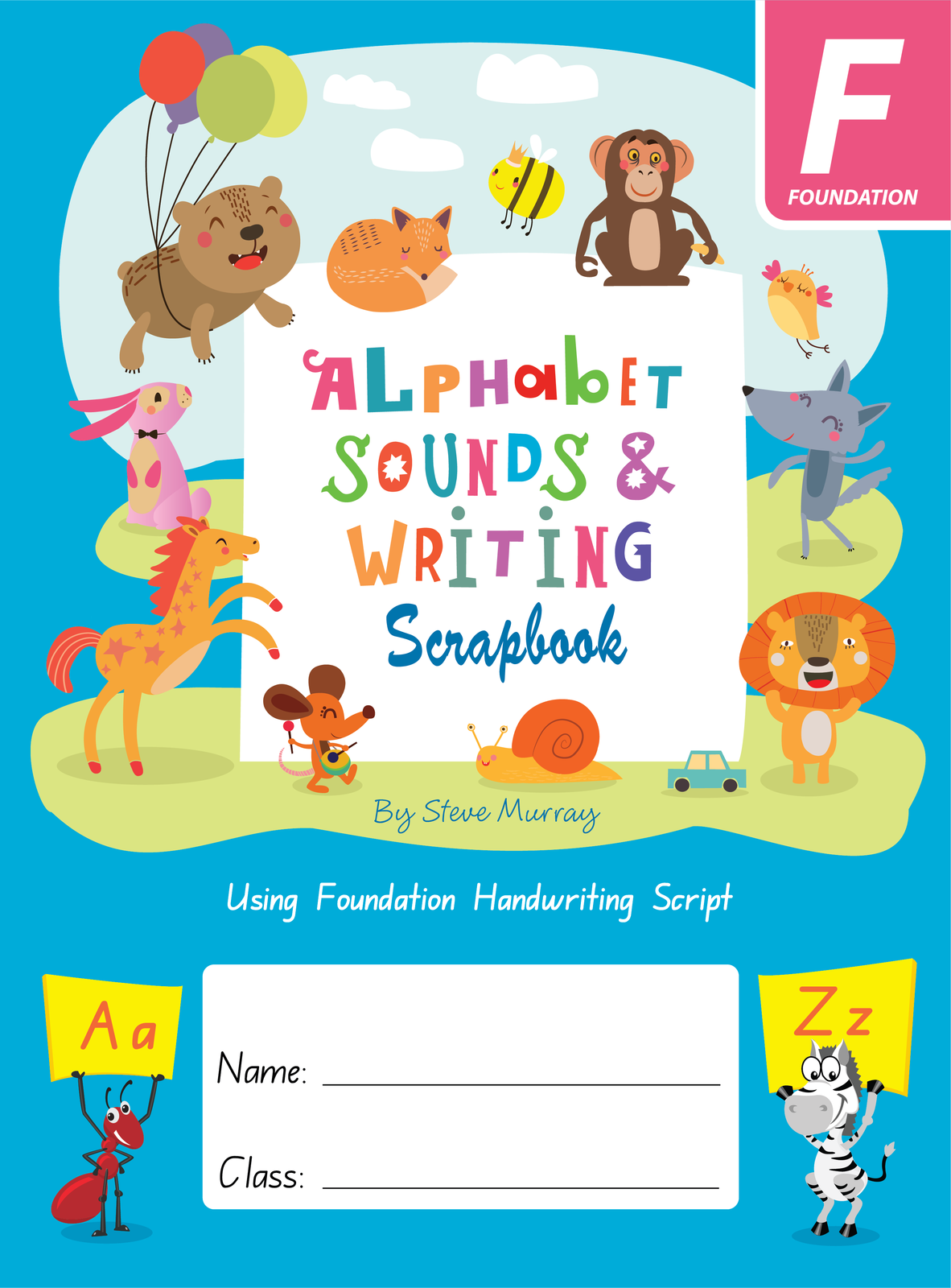 Alphabet Sounds & Writing Scrapbook: NSW Foundation Font
