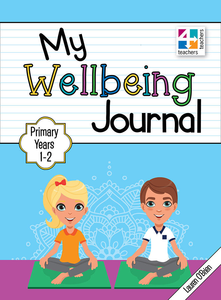 My Wellbeing Journal - Years 1 & 2