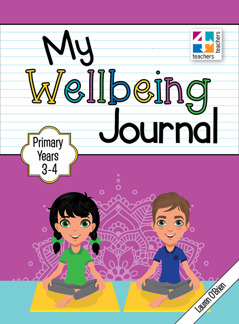 My Wellbeing Journal - Years 3 & 4