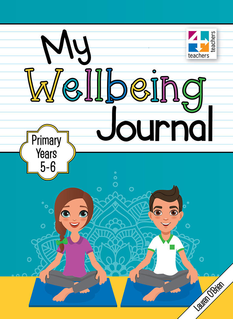 My Wellbeing Journal - Years 5 & 6