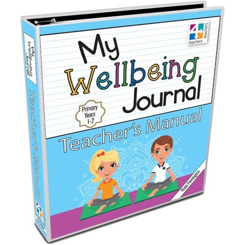 My Wellbeing Teacher's Manual: Years 1-2