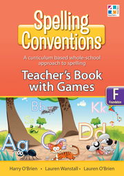 Spelling Conventions - Teacher's Book with Games: Foundation