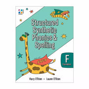 Structured Synthetic Phonics & Spelling - Student Book: Foundation (Kindergarten/Prep)