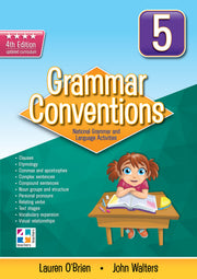 Grammar Conventions - 4th Edition: Year 5