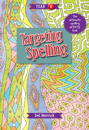 Targeting Spelling - Activity Book 6