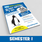 Relief Teachers: 10 Quick Questions A Day - Survival Guide: Semester 1