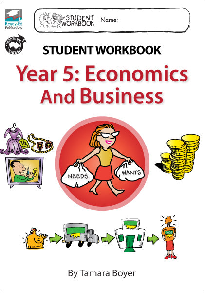 Economics and Business Student Workbook - Year 5