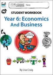 Economics and Business Student Workbook - Year 6