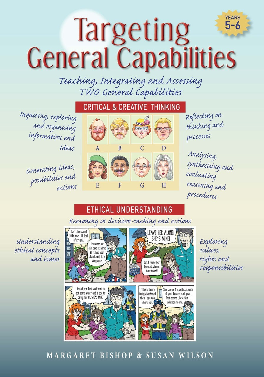 Targeting General Capabilities - Critical & Creative Thinking / Ethical Understanding: Years 5 - 6