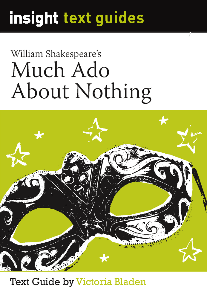 Insight Text Guides: Much Ado About Nothing