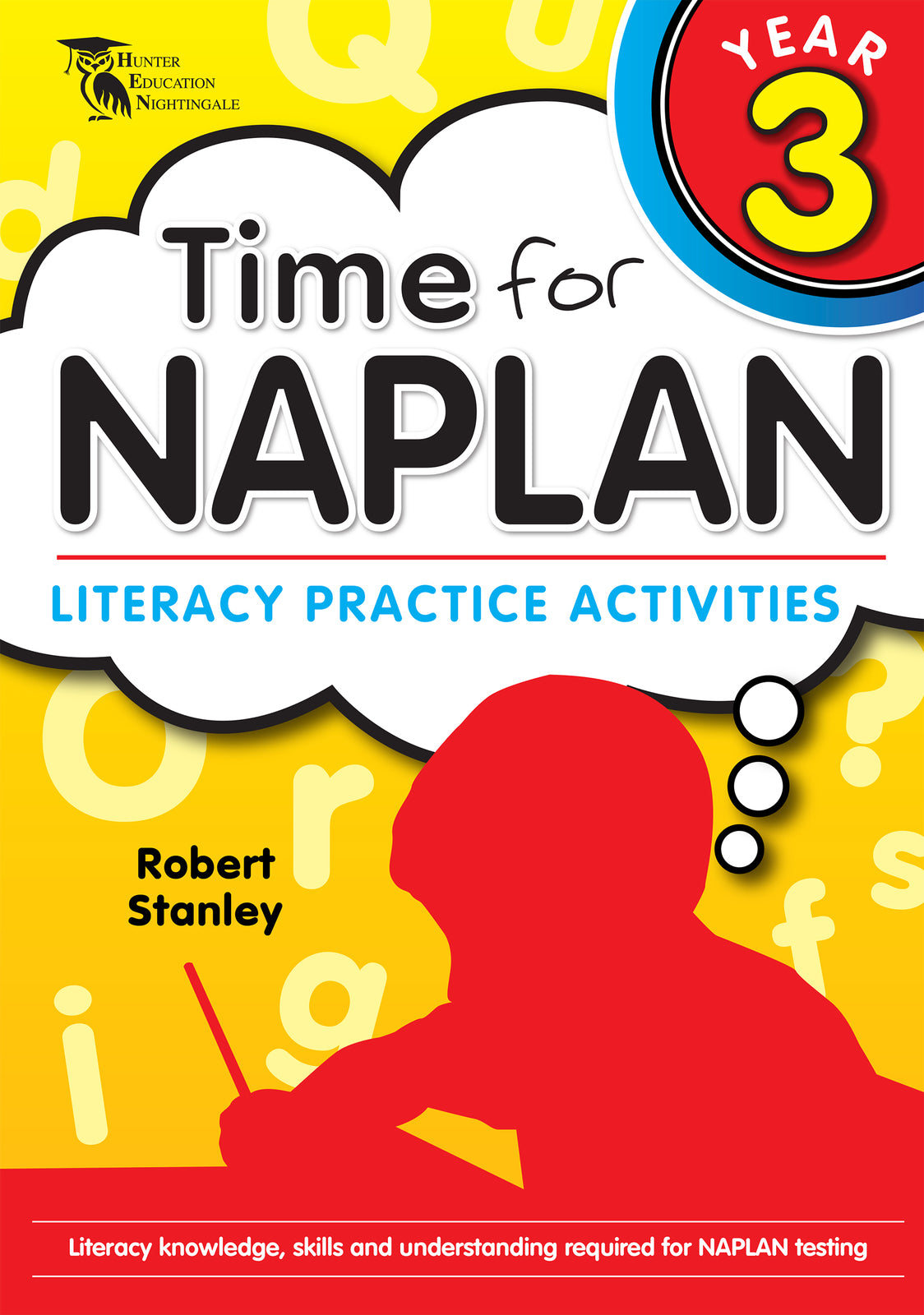 Time for NAPLAN - Literacy: Year 3