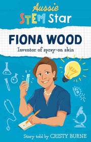 Aussie Stem Stars: Fiona Wood: Inventor of spray-on skin